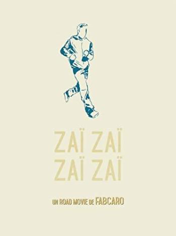 Couverture de l'album Zaï zaï zaï zaï (One-shot)