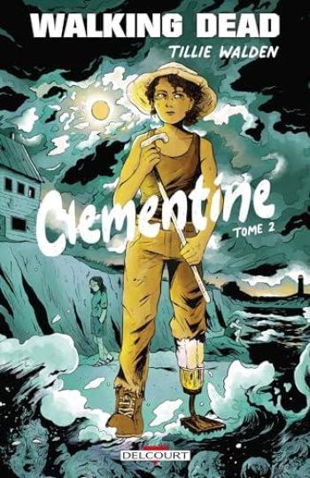 Couverture de l'album Walking Dead - Clementine - 2. Tome 2