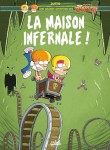 Une grande aventure des P'tits Diables : 2. La Maison infernale !
