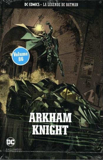 Couverture de l'album DC Comics - La légende de Batman - 86. Arkham knight