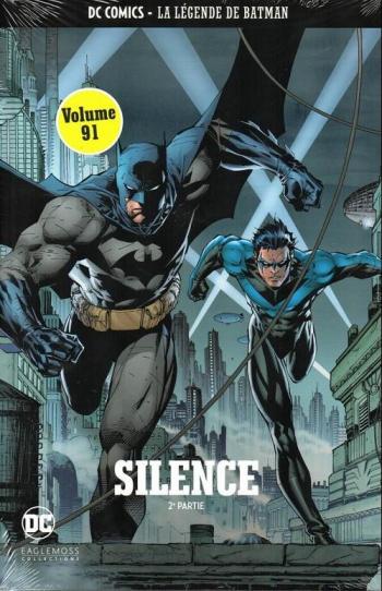 Couverture de l'album DC Comics - La légende de Batman - 91. Silence - 2e partie