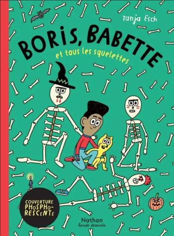 Couverture de l'album Boris, Babette et tous les squelettes (One-shot)