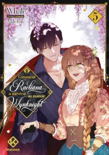 Couverture de l'album Comment Raeliana a survécu au manoir Wynknight - 5. Tome 5