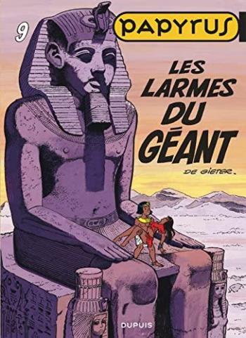 Couverture de l'album Papyrus - 9. les larmes du géant