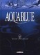 Aquablue : 6. Étoile blanche - Première Partie - Édition spéciale