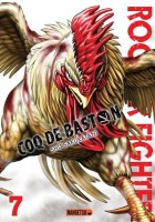 Rooster Fighter - Coq de Baston 7. Tome 7