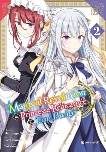 Couverture de l'album Magical Revolution - La princesse réincarnée et la jeune prodige - 2. Tome 2