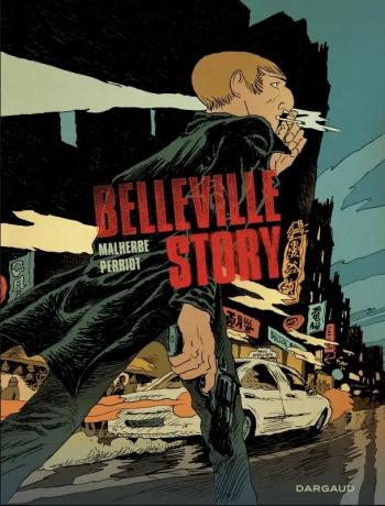 Couverture de l'album Belleville story - INT. Intégrale