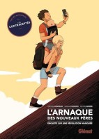 L'Arnaque des nouveaux pères (One-shot)