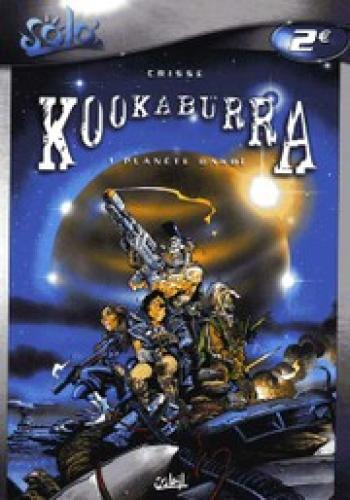 Couverture de l'album Kookaburra - 1. Planète Dakoï