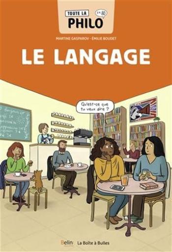 Couverture de l'album Toute la philo en BD - 10. Le langage