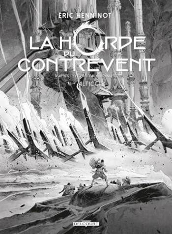 Couverture de l'album La Horde du contrevent - 4. Alticcio - Édition N&B