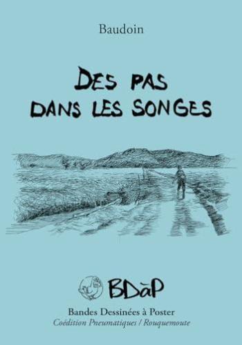 Couverture de l'album BDàP - Bandes dessinées à poster - HS. Des pas dans les songes