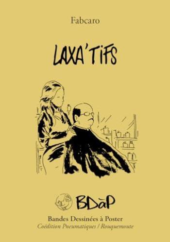 Couverture de l'album BDàP - Bandes dessinées à poster - HS. Laxa'tifs