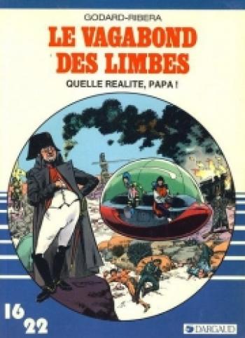 Couverture de l'album Le Vagabond des limbes - 6. Quelle réalité Papa ?