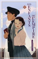 Les Enfants de l'empire 1. Tome 1