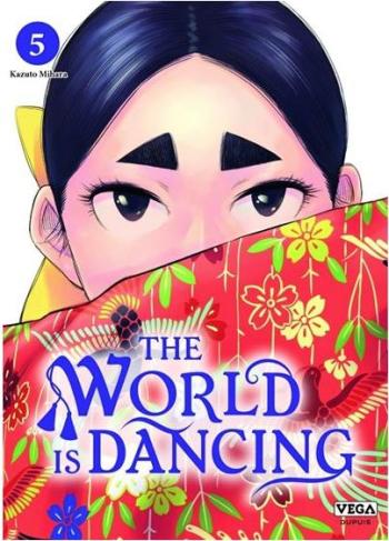 Couverture de l'album The world is dancing - 5. Tome 5