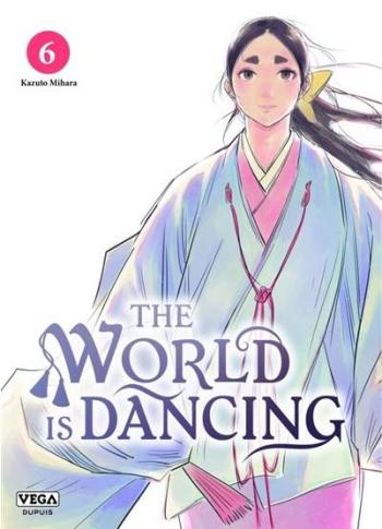 Couverture de l'album The world is dancing - 6. Tome 6