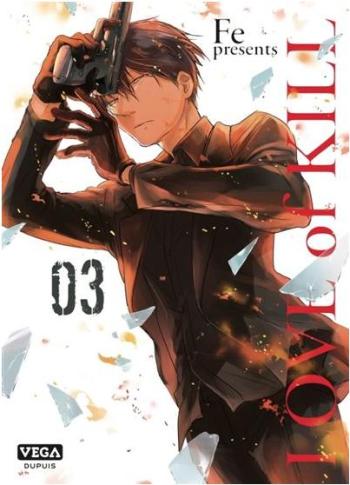 Couverture de l'album Love of kill - 3. Tome 3