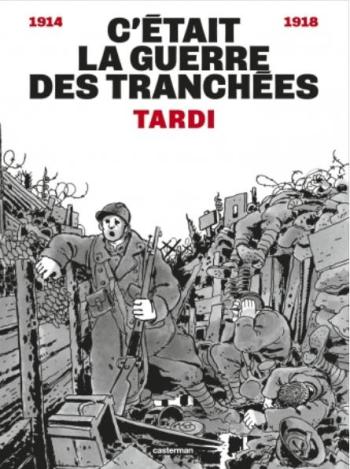 Couverture de l'album C'était la guerre des tranchées (One-shot)