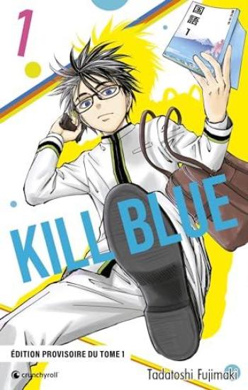 Couverture de l'album Kill Blue - 1. Tome 1