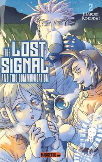 Couverture de l'album The Lost Signal and This Communication - 2. Tome 2