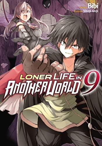 Couverture de l'album Loner Life in Another World - 9. Il faut renforcer notre donion et contre-attaquer !!