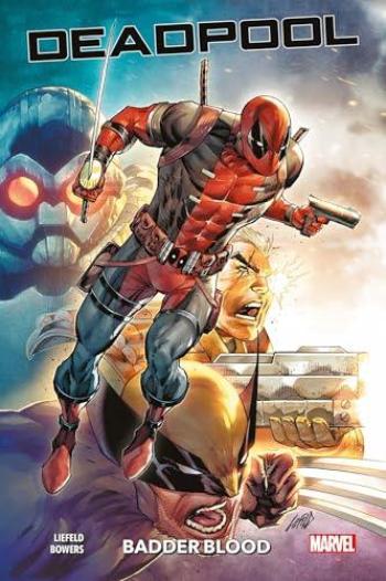 Couverture de l'album Deadpool - Badder Blood (One-shot)