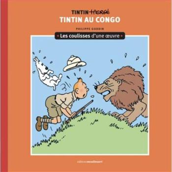 Couverture de l'album Tintin - Hergé : Les coulisses d'une œuvre - 2. Tintin au Congo