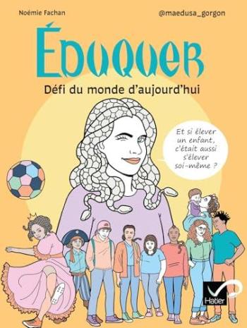 Couverture de l'album Éduquer - Défi du monde d'aujourd'hui (One-shot)