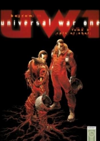 Couverture de l'album Universal War One - 3. Caïn et Abel