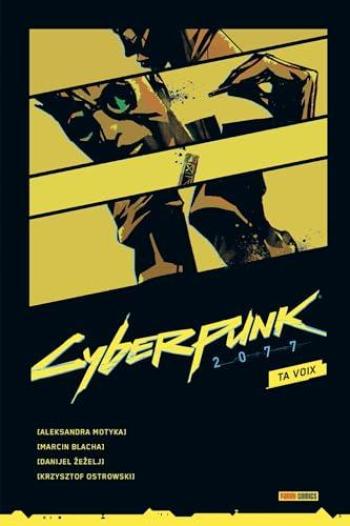 Couverture de l'album Cyberpunk 2077 - 4. Ta voix