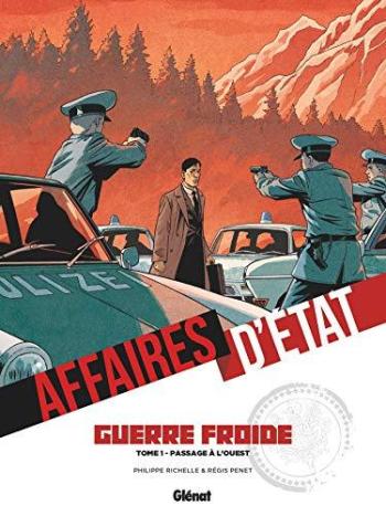 Couverture de l'album Affaires d'État - Guerre Froide - 1. Passage à l'ouest