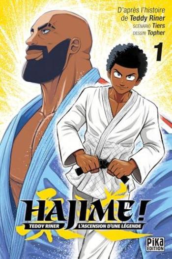 Couverture de l'album Hajime ! - Teddy Riner : l'ascension d'une légende - 1. Tome 1