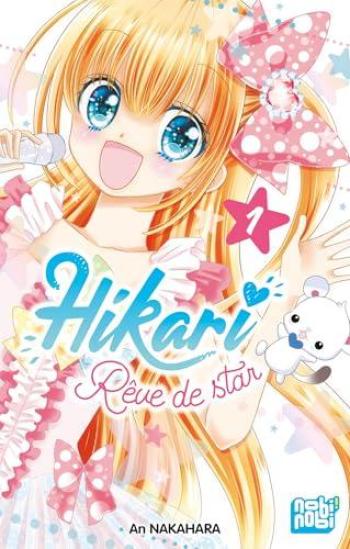 Couverture de l'album Hikari - Rêve de star - 1. Tome 1