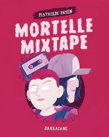 Couverture de l'album Mortelle Mixtape (One-shot)