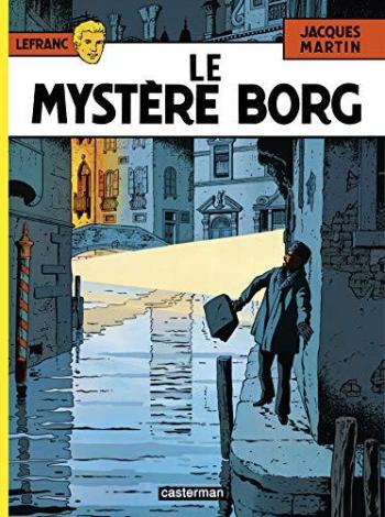 Couverture de l'album Lefranc - 3. Le Mystère Borg