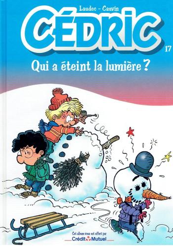 Couverture de l'album Cédric - 17. Qui a éteint la lumière ?