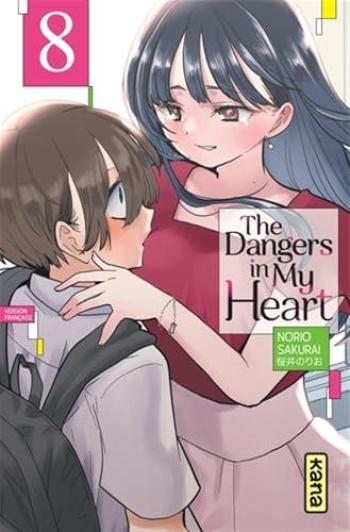 Couverture de l'album The Dangers in my heart - 8. Tome 8