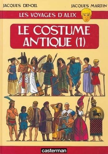 Couverture de l'album Les Voyages d'Alix - 8. Le costume antique (1)