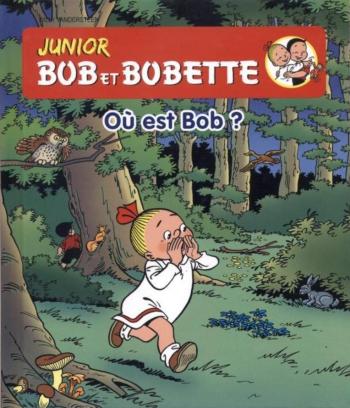 Couverture de l'album Bob et Bobette - Junior - HS. Où est Bob ?