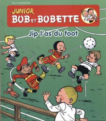 Couverture de l'album Bob et Bobette - Junior - HS. Jip l'as du foot