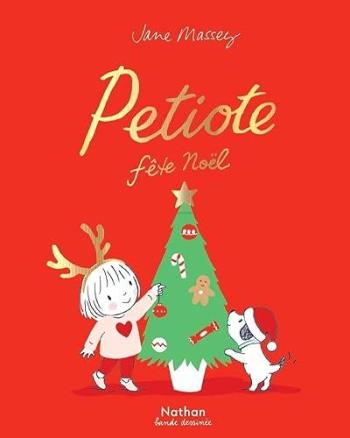 Couverture de l'album Petiote - 3. Petiote fête Noël