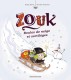 Zouk : 23. Boules de neige et sortilèges