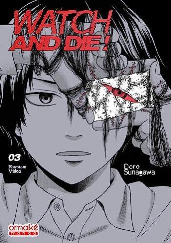 Couverture de l'album Watch and Die ! - Phantom Video - 3. Tome 3