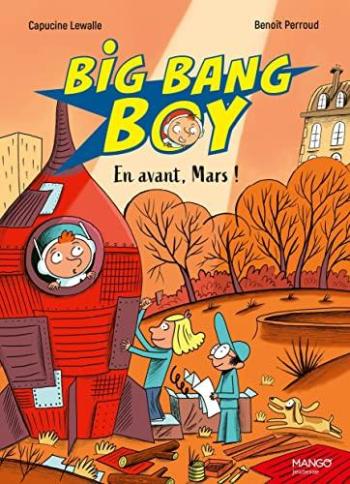 Couverture de l'album Big Bang Boy - 3. En Avant, Mars !