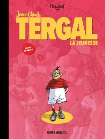 Couverture de l'album Jean-Claude Tergal - INT. 1. La Jeunesse