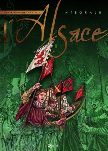 Couverture de l'album Cette histoire qui a fait l'Alsace - INT. L'Alsace II