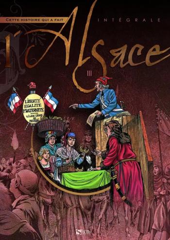 Couverture de l'album Cette histoire qui a fait l'Alsace - INT. L'Alsace III