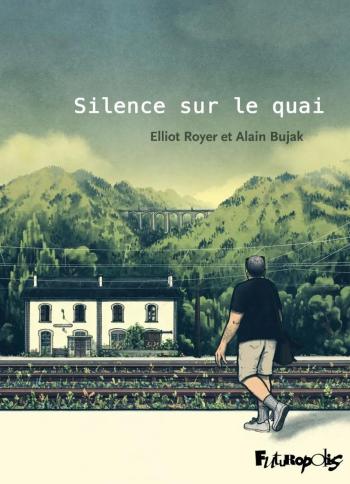 Couverture de l'album Silence sur le quai (One-shot)